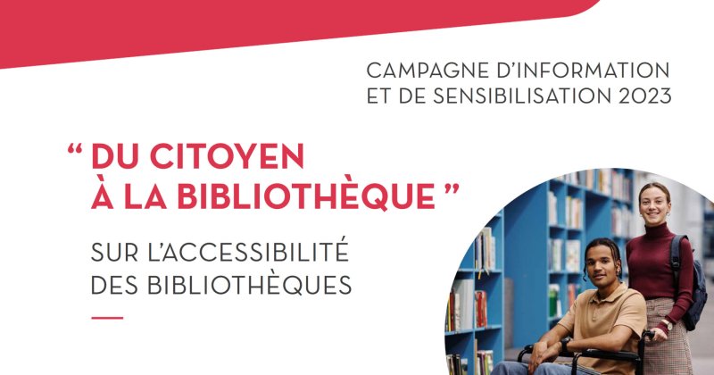 Campagne sur les Bibliothèques accessibles