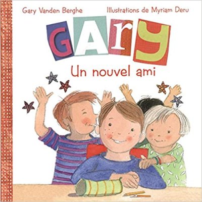 Gary, un nouvel ami