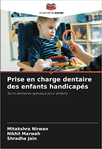 Prise en charge dentaire des enfants handicapés