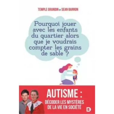 Autisme : décoder les mystères de la vie en société