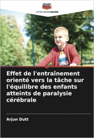 Effet de l'entraînement orienté  sur l'équilibre des enfants atteints de paralysie cérébrale