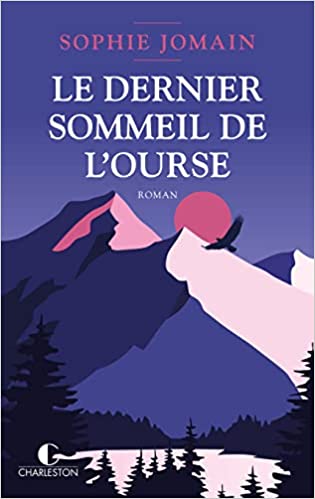 Le dernier sommeil de l'ourse