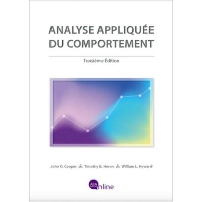 Analyse Appliquée du Comportement de Heron & Heward Cooper